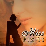 Miss Fix-It