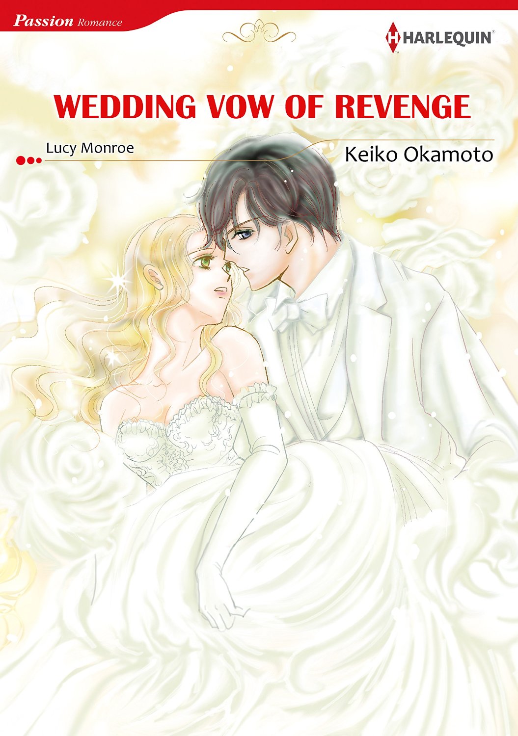 Wedding Vow Of Revenge Hq Comics Lucy Monroe