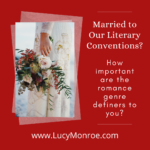 Are we married to certain literary conventions when we define genre romance?