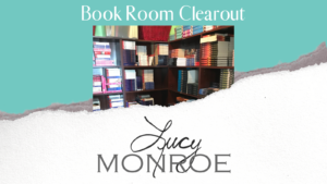 Picture of Lucy's full book room with the text: Book Room Clearout - Lucy Monroe