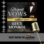 Urgent Vows by Lucy Monroe ad art for audiobook