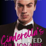 Cinderella's Jilted Billionaire Romance Novel Book Cover